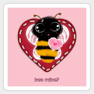 🐝 Bee Mine? 💗 Magnet